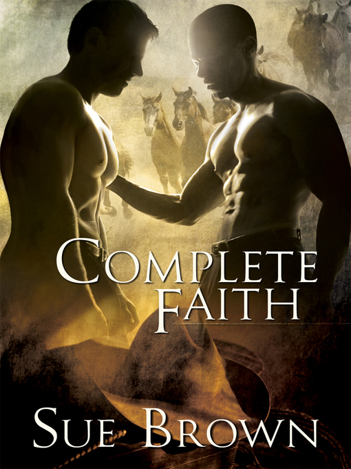 Title details for Complete Faith by Sue Brown - Available